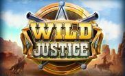 Wild justice has officially rolled into town!